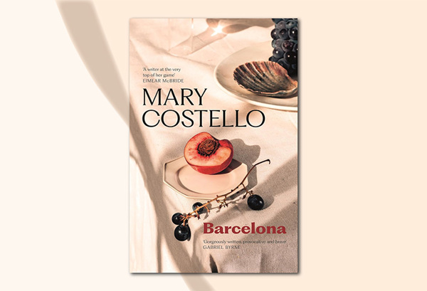 Barcelona – Mary Costello
