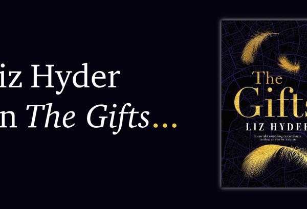 Liz Hyder on The Gifts and the Angel of the Thames.