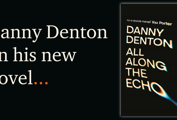 Danny Denton on All Along the Echo.