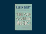 Guest Author: Kevin Barry writes about the powerful effects of location on his short stories