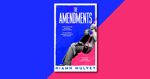 The Amendments by Niamh Mulvey