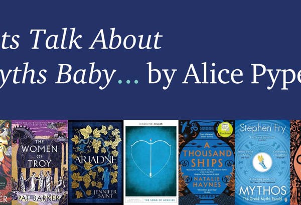 Lets Talk About Myths Baby by Alice Pyper