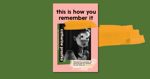 This Is How You Remember It by Catherine Prasifka