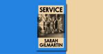 Service by Sarah Gilmartin