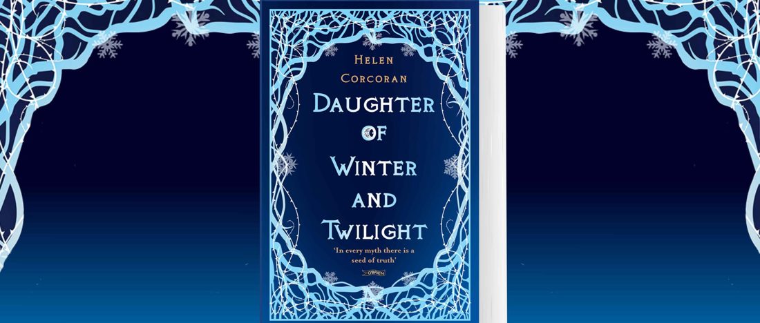Daughter of Winter and Twilight by Helen Corcoran