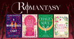 Romantasy – Romantic Fantasy Fiction