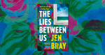 The Lies Between Us by Jen Bray