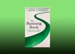 Guest Author: John Connell on his new book The Running Book