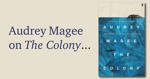 The Colony by Audrey Magee