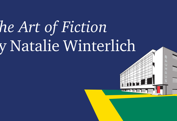 The Art of Fiction by Natalie Winterlich