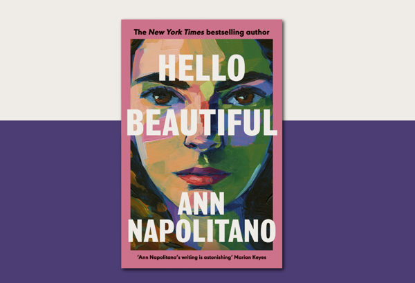 Hello Beautiful by Ann Napolitano
