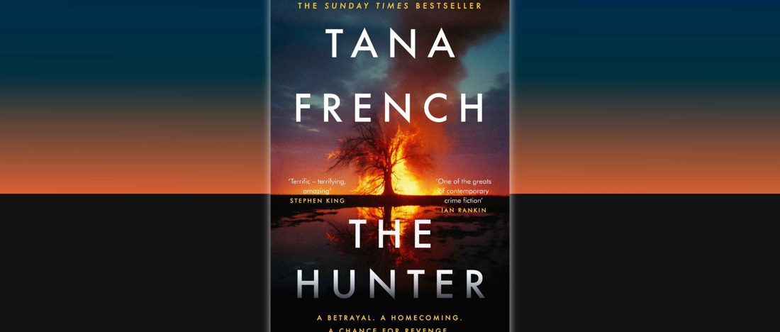The Hunter by Tana French