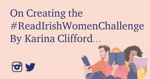 #ReadIrishWomenChallenge2021 by Karina Clifford