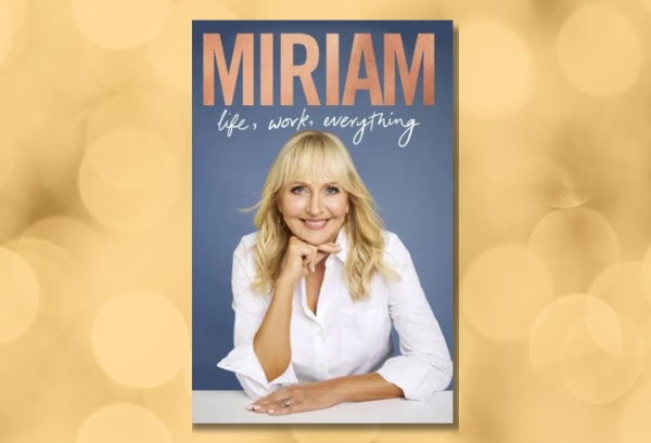 ‘Miriam: Life, Work, Everything’ Book Extract