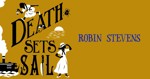 Guest author Robin Stevens on the ninth and final murder mystery in the Murder Most Unladylike Series…