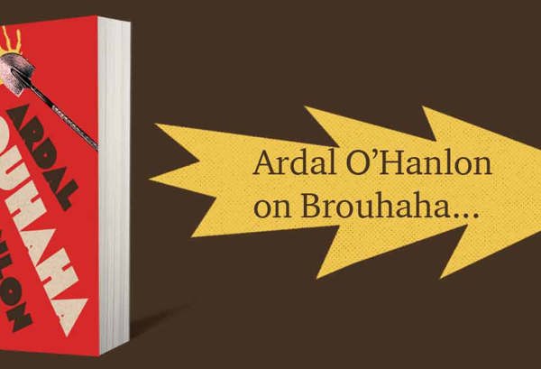 Brouhaha by Ardal O’Hanlon
