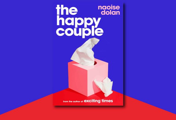 The Happy Couple by Naoise Dolan
