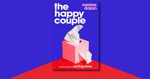 The Happy Couple by Naoise Dolan