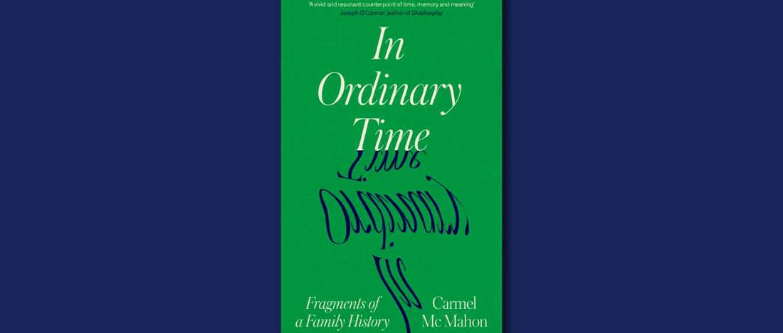 In Ordinary Time by Carmel McMahon