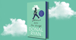 Where Are the Kings by Donal Ryan