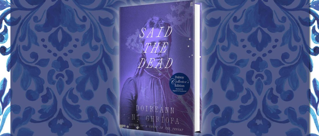 Said the Dead by Doireann Ní Ghríofa