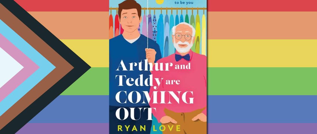 Arthur And Teddy Are Coming Out by Ryan Love