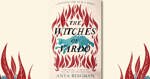 The Empowerment of Magic in The Witches of Vardø by Anya Bergman