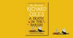 A Death in the Parish by Richard Coles