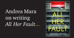 All Her Fault by Andrea Mara
