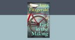 Girl in the Making by Anna Fitzgerald