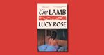 The Lamb by Lucy Rose