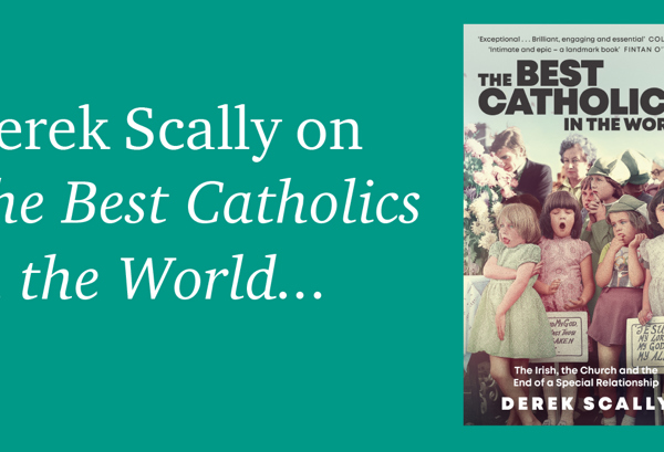 The Best Catholics in the World by Derek Scally
