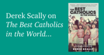 The Best Catholics in the World by Derek Scally
