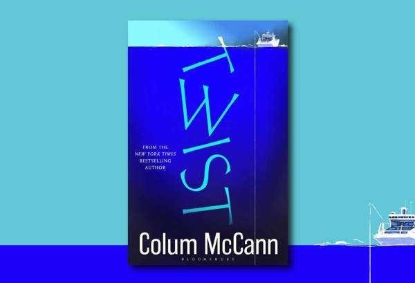 Twist by Colum McCann