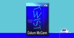 Twist by Colum McCann