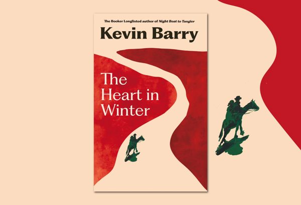 The Heart in Winter – Kevin Barry