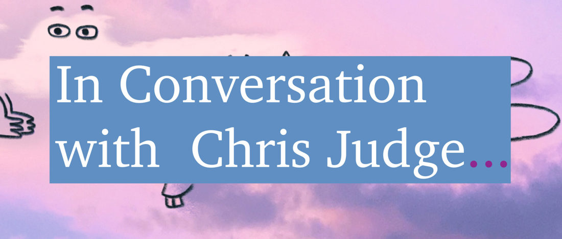 In Conversation with Chris Judge