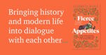 Elizabeth Boyle on Fierce Appetites.