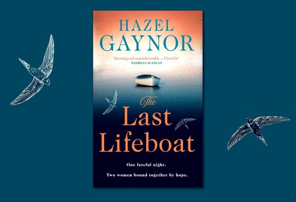 The Last Lifeboat by Hazel Gaynor