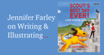 Scout’s Best Day Ever by Jennifer Farley