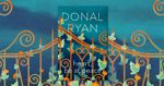 Heart, be at Peace by Donal Ryan