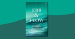 Ebb & Flow by Easkey Britton