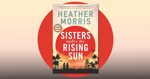Sisters under the Rising Sun by Heather Morris