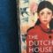 The Dutch House, by Ann Patchett