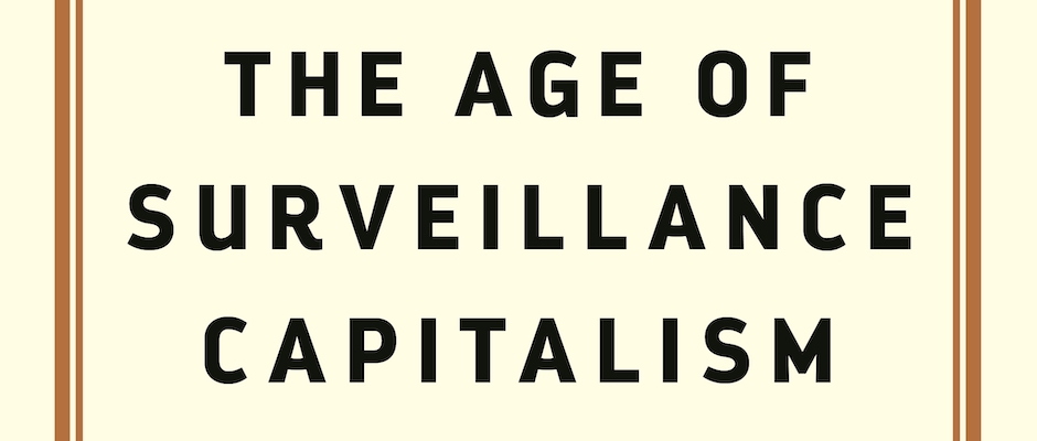 The Age of Surveillance Capitalism, by Shoshana Zuboff (detail)