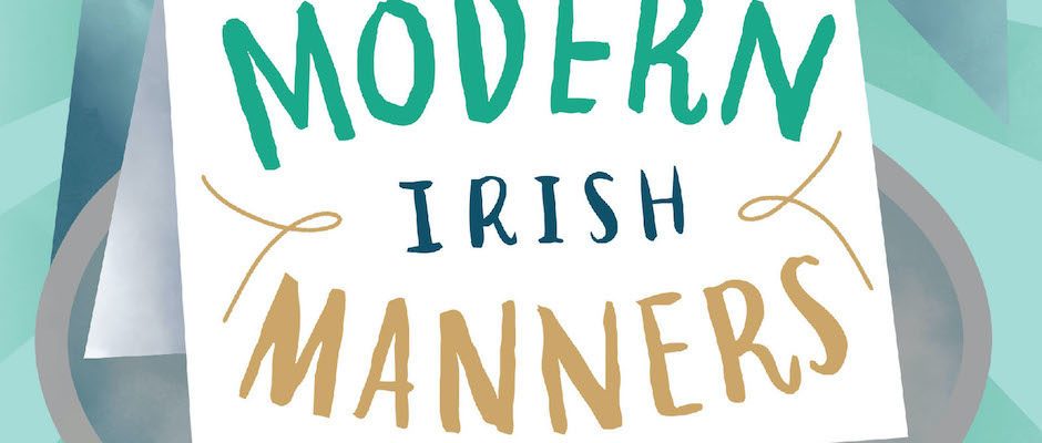 Noel Cunningham's Guide to Modern Irish Manners