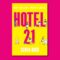 Hotel 21