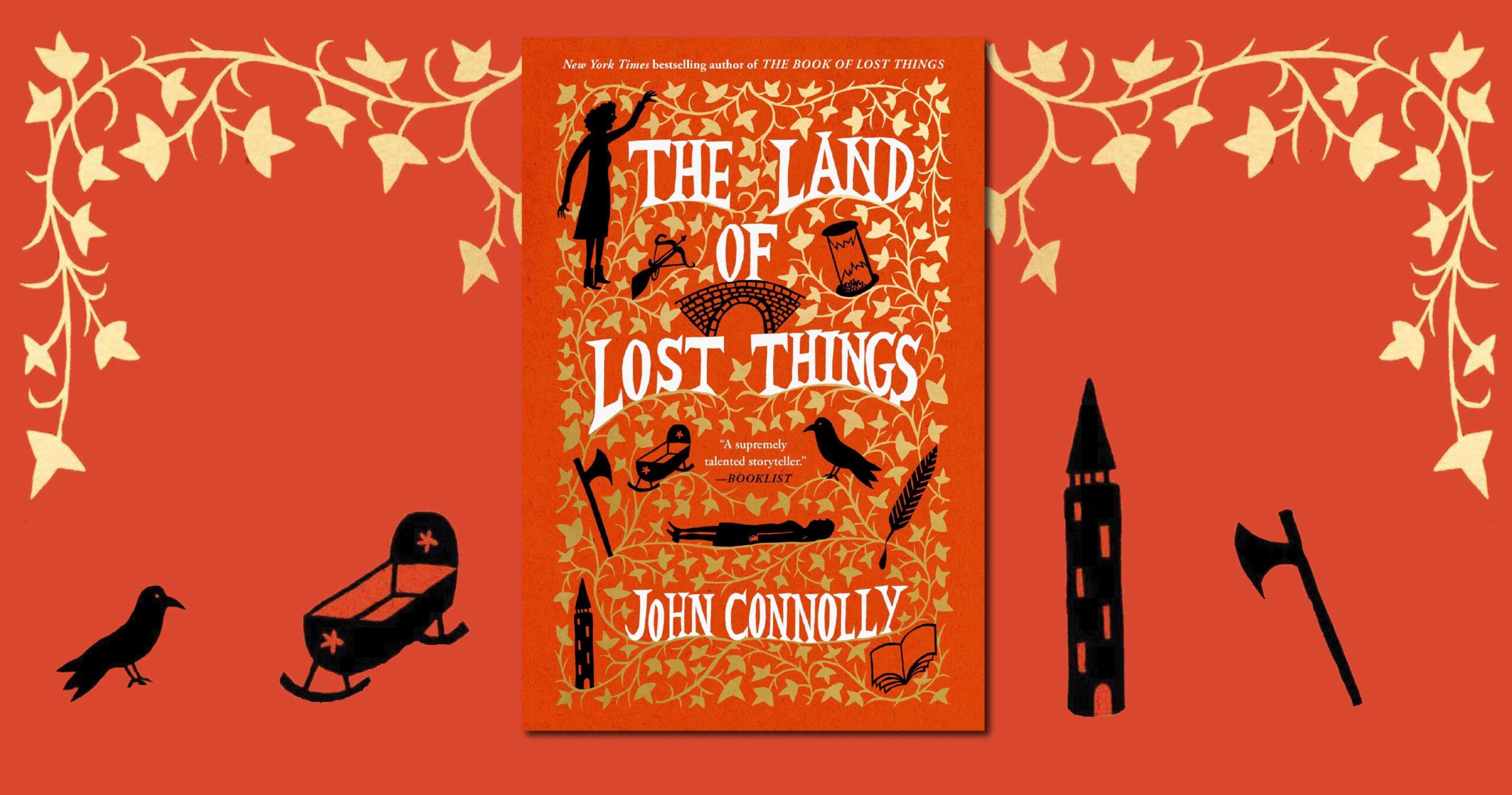 The Land Of Lost Things By John Connolly