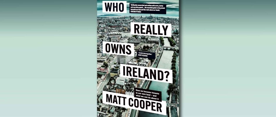 Who Really Owns Ireland?