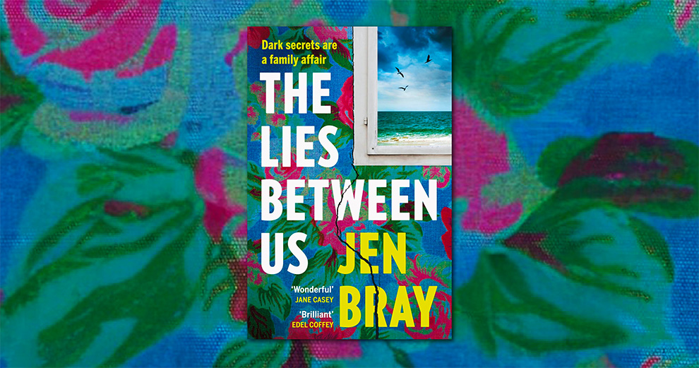 The Lies Between Us by Jen Bray